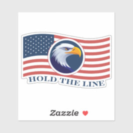 Halten Sie die Linie, amerikanische Flagge und Adl Aufkleber