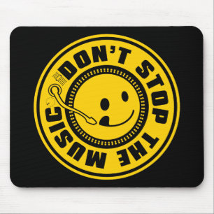 HALTEN SIE DIE MUSIK NICHT AUF MOUSEPAD