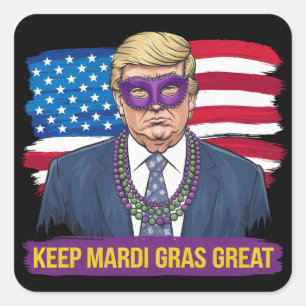 Halten Sie Mardi Gras großartig, lustiger Trump Ma Quadratischer Aufkleber