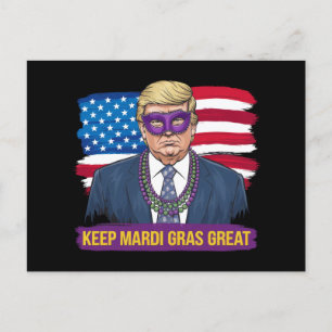 Halten Sie Mardi Gras großartig lustiger Trump Mar Postkarte
