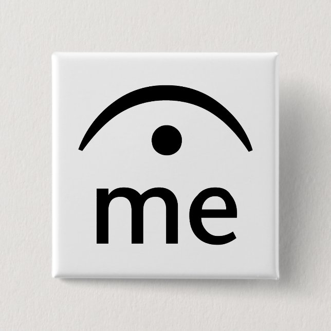 Halten Sie mich Button (Vorderseite)