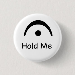Halten Sie mich Fermata-Musik-Knopf Button