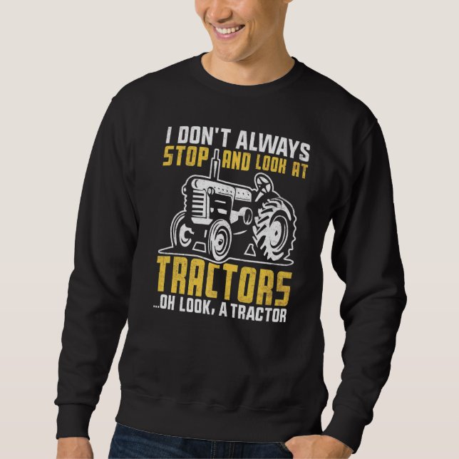 Halten Sie nicht immer auf und schauen Sie sich Tr Sweatshirt (Vorderseite)
