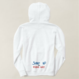 halten und mich küssen bestickter hoodie