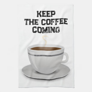 Haltet den Kaffee am Laufen Geschirrtuch