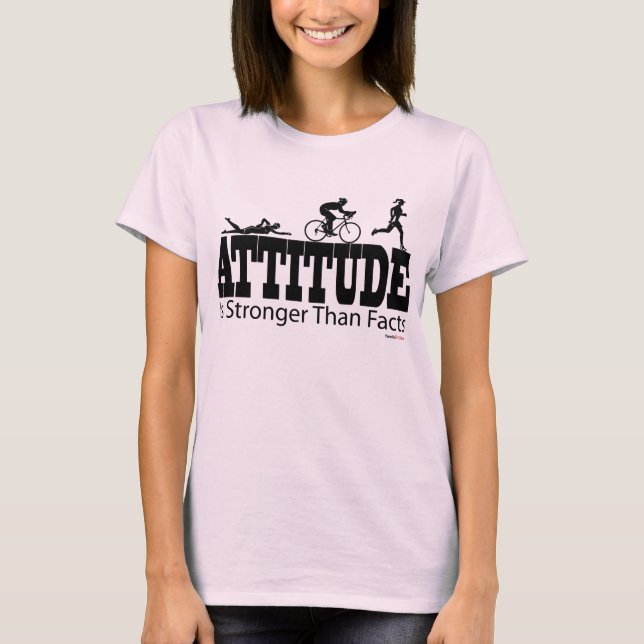 Haltung ist stärker als Tatsachen T-Shirt (Vorderseite)