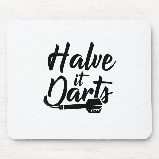 Halve it Darts Mousepad (Vorne)