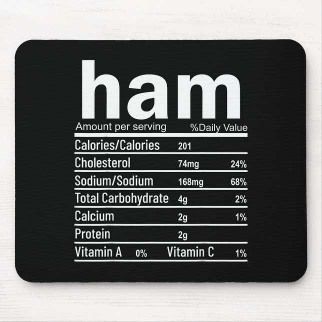 Ham Nutrition Facts Funny Thanksgiving Christmas F Mousepad (Vorne)