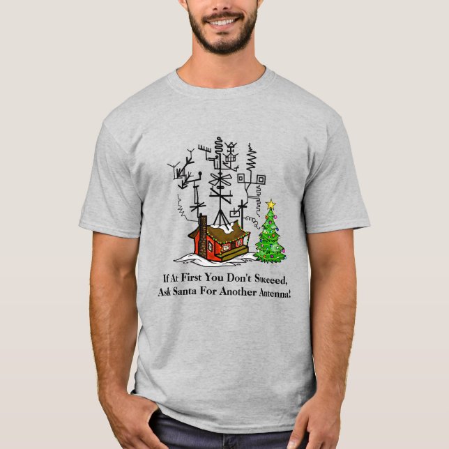 Ham Radio Crazy Antenna House Weihnachtsfest T - S T-Shirt (Vorderseite)