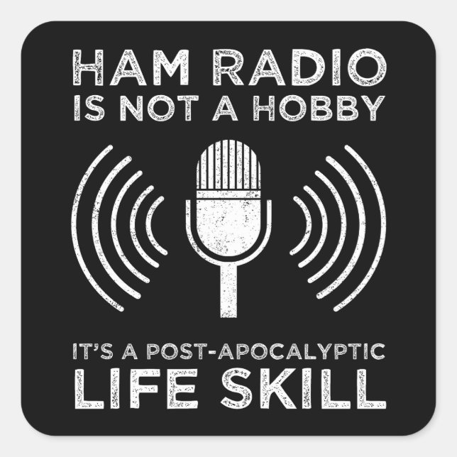 Ham Radio ist kein Hobby Quadratischer Aufkleber (Vorderseite)