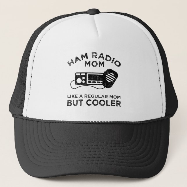 Ham Radio Mama - Wie eine reguläre Mama, aber Cool Truckerkappe (Vorderseite)