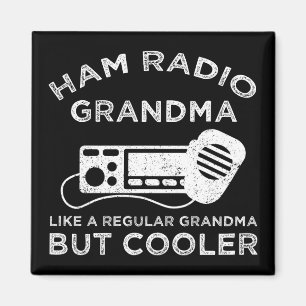Ham Radio Oma wie eine normale Oma, aber cooler Magnet