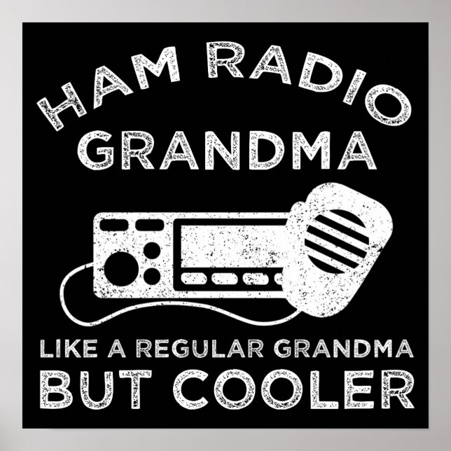 Ham Radio Oma wie normale Oma, aber Cooler Poster (Vorne)