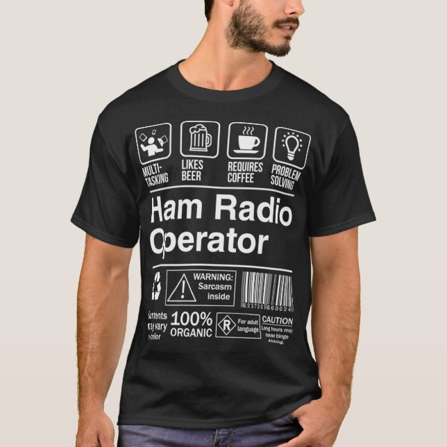 Ham Radio Operator Funny Description Label T-Shirt (Vorderseite)