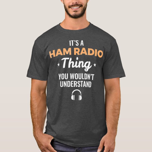Ham Radio Operator Gift Tshirt (Vorderseite)