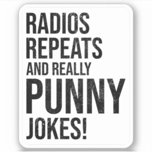 Ham Radio Operator Radios wiederholt Jokes Funny Aufkleber