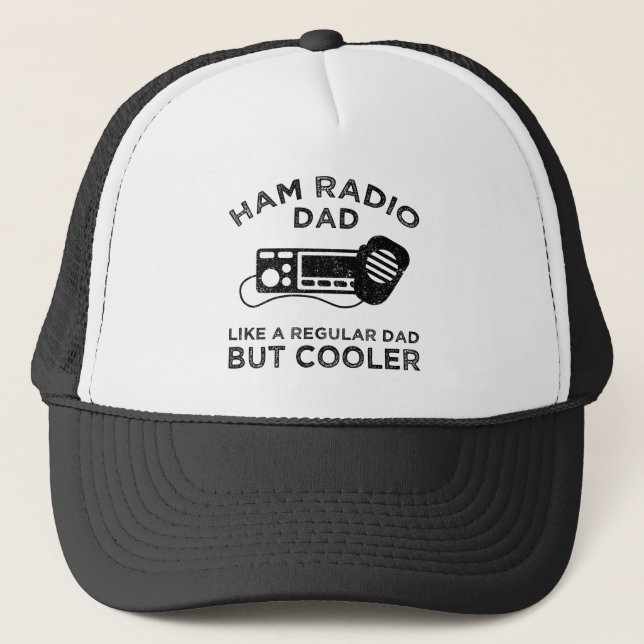 Ham Radio Vater - Wie ein regelmäßiger Vater, aber Truckerkappe (Vorderseite)