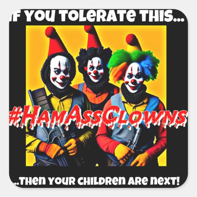 HamAssClowns-Stickers Quadratischer Aufkleber (Vorderseite)