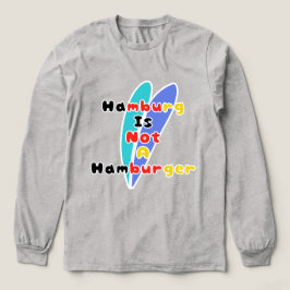 Hamburg Is Not A Hamburger Tri-Blend Shirt
