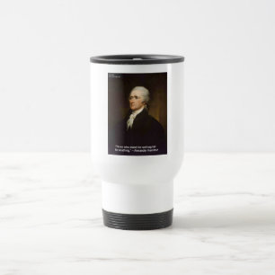 Hamilton fällt für jedes Zitat Geschenk Reisebecher