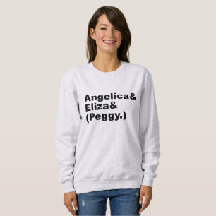 HAMILTON SCHUYLER SCHWESTER-ZITAT SWEATSHIRT