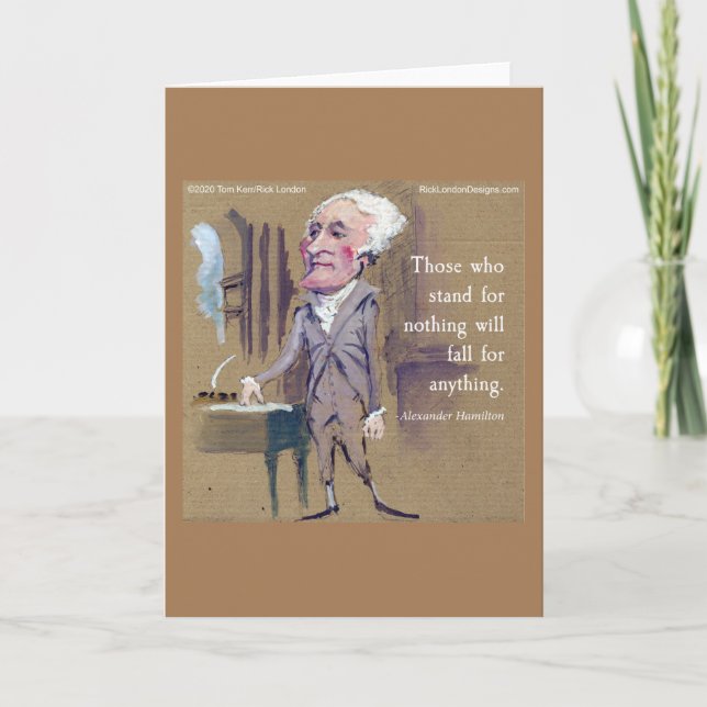 Hamilton "Stand für irgendetwas" Grußkarte Karte (Vorderseite)