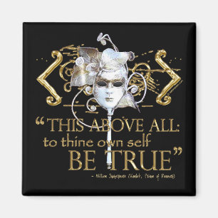 Hamlet, "Selbst zu besitzen ist wahres" Zitat Magnet