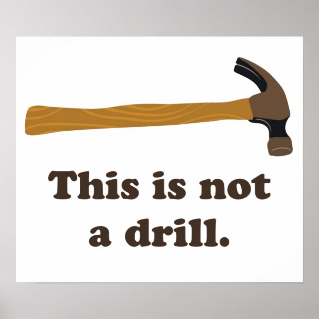 Hammer - Dies ist keine Drill Poster (Vorne)