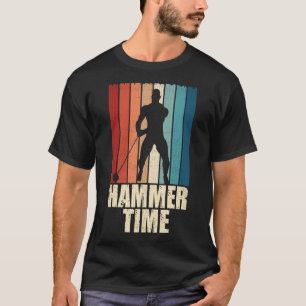 Hammer Time Throw Throw Track Field App T-Shirt