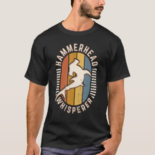 Hammerhead Shark Whisperer Vintag Classic Retro A T-Shirt