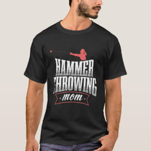 Hammerwerfende Mutter Wirft Werfer Bahn Feld Appa T-Shirt