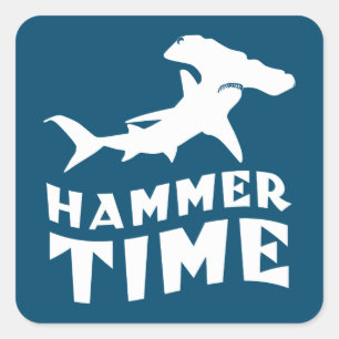 Hammerzeit   Design für Hammerhead Shark Liebhaber Quadratischer Aufkleber