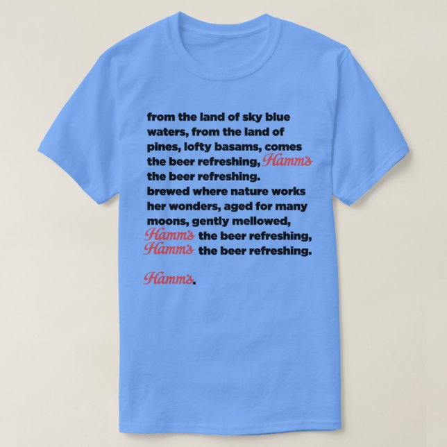 Hamms Beer Jingle T-Shirt (Design vorne)