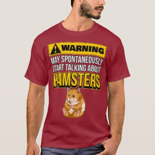 Hammy kann spontan anfangen, über T-Shirt
