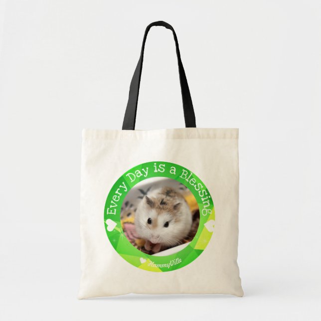 Hammyville - Cute Hamster Everyday is a Blessing Tragetasche (Vorne)