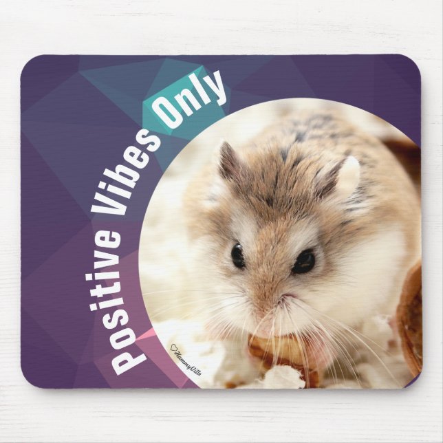 HammyVille - Nur Niedliche Hamster Positive Vibes Mousepad (Vorne)