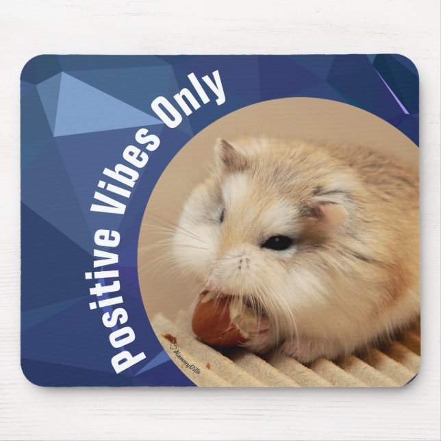 HammyVille - Nur Niedliche Hamster Positive Vibes Mousepad (Vorne)