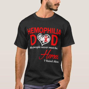Hämophilie-Vater, ich zog meine auf T-Shirt