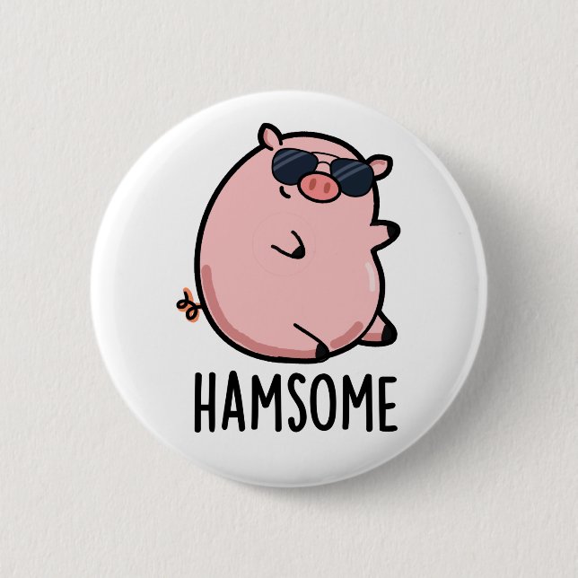 Hamsome Funny Pig Pun Button (Vorderseite)