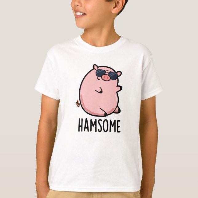 Hamsome Funny Pig Pun T-Shirt (Vorderseite)