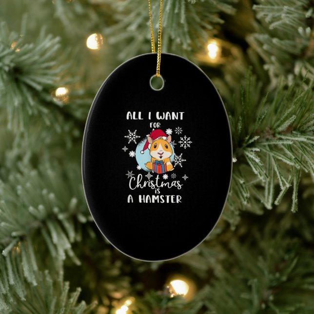 Hamster Alles, was ich Weihnachten Wollte, ist ein Keramik Ornament (Baum)