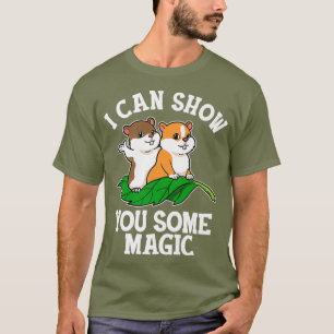 Hamster Geschenke Männer Frauen kann ich Ihnen zei T-Shirt
