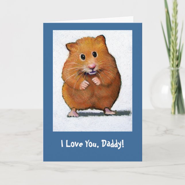 HAMSTER, ich Liebe dich, Papa! KARTE (Vorderseite)