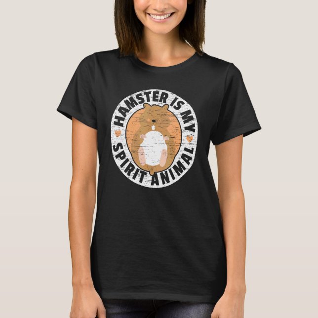 Hamster ist mein Geist Tier Rodent Haustier I Lieb T-Shirt (Vorderseite)