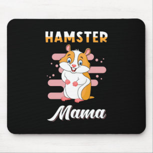 Hamster Mama Mousepad
