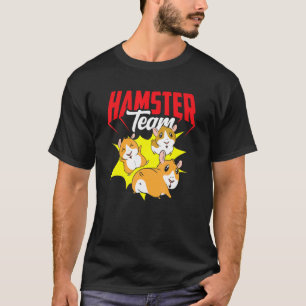 Hamster Team Niedliche Haustierbesitzer Tier T-Shirt
