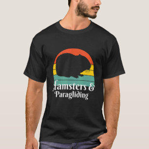 Hamster und Paragliding T-Shirt