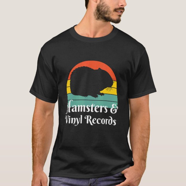 Hamsters And Vinyl Records T-Shirt (Vorderseite)