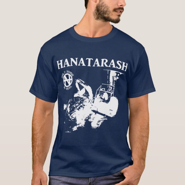 HANATARASH für Fans lustig T-Shirt (Vorderseite)