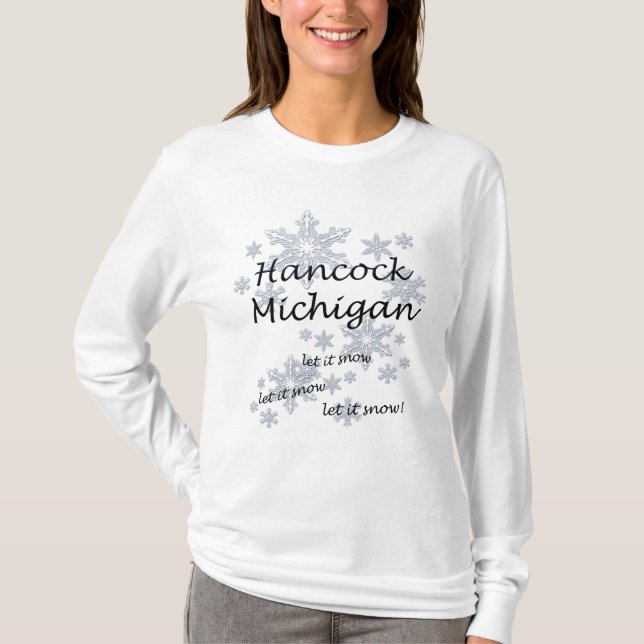 Hancock Michigan Snowflake Snow Ladys T-Shirt (Vorderseite)